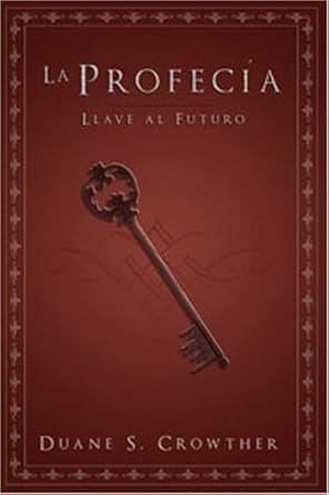 La Profecia Llave al futuro